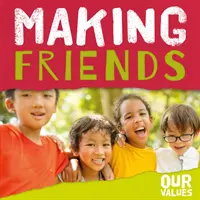 Vytváranie priateľov - Making Friends