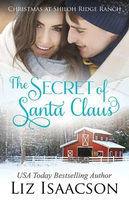 Tajomstvo Santa Clausa: Glover Family Saga & Christian Romance - The Secret of Santa: Glover Family Saga & Christian Romance