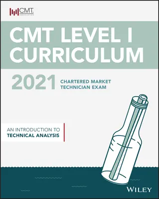 Cmt Level I 2021: Úvod do technickej analýzy - Cmt Level I 2021: An Introduction to Technical Analysis