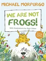 My nie sme žaby! - We Are Not Frogs!