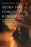 Dediči zabudnutých kráľovstiev - Heirs to Forgotten Kingdoms