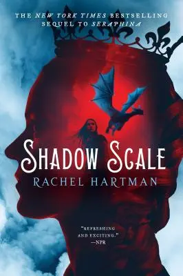 Stínová váha: A Companion to Seraphina - Shadow Scale: A Companion to Seraphina