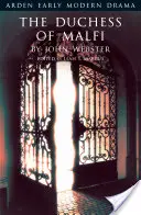 Vojvodkyňa z Malfi - The Duchess of Malfi