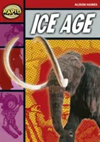 Rýchle čítanie: Doba ľadová (2. etapa, úroveň 2B) - Rapid Reading: Ice Age (Stage 2, Level 2B)
