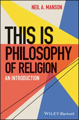 Toto je filozofia náboženstva: Úvod do náboženstva - This Is Philosophy of Religion: An Introduction
