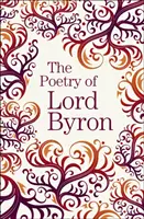 Poézia lorda Byrona - Poetry of Lord Byron