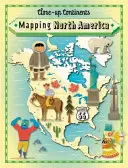 Kontinenty zblízka: Mapovanie Severnej Ameriky - Close-up Continents: Mapping North America