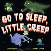Choď spať, strašidielko - Go to Sleep, Little Creep