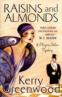 Rozinky a mandle - slečna Phryne Fisherová vyšetruje - Raisins and Almonds - Miss Phryne Fisher Investigates