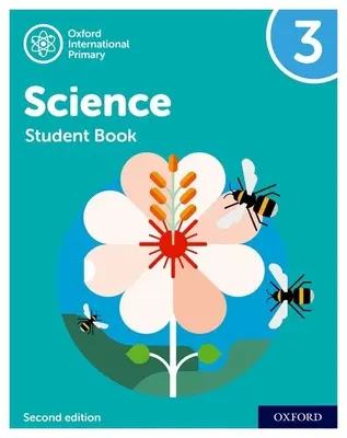 Oxford International Primary Science Second Edition: 2. vydanie: Student Book 3 - Oxford International Primary Science Second Edition: Student Book 3