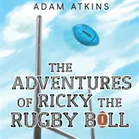 Dobrodružstvá rugbyového loptičkára Rickyho - Adventures of Ricky the Rugby Ball
