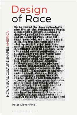 Dizajn rasy: Ako vizuálna kultúra formuje Ameriku - The Design of Race: How Visual Culture Shapes America