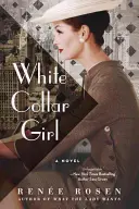 Dievča s bielym golierom - White Collar Girl