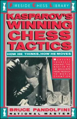 Kasprovova víťazná šachová taktika - Kasprov's Winning Chess Tactics