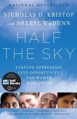 Polovica neba: Premena útlaku na príležitosť pre ženy na celom svete - Half the Sky: Turning Oppression Into Opportunity for Women Worldwide