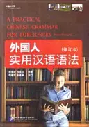 Praktická čínska gramatika pre cudzincov (učebnica+pracovný zošit) - Practical Chinese Grammar for Foreigners (Textbook+Workbook)