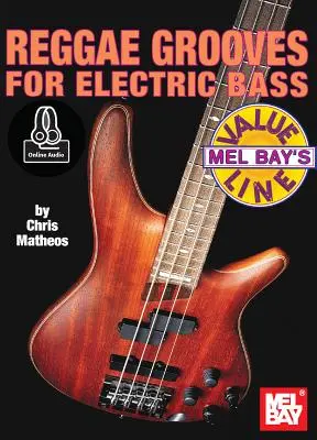 Reggae groovy pre elektrickú basu - Reggae Grooves for Electric Bass