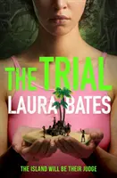 Skúška - nový výbušný YA román od zakladateľky knihy Everyday Sexism - Trial - The explosive new YA from the founder of Everyday Sexism