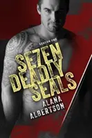 Se7en Deadly Seals (Smrteľné pečate): Séria 1: Záchranný systém: Záchranný systém: Záchranný systém - Se7en Deadly Seals: Season 1