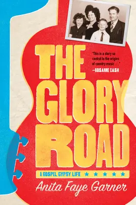 Cesta slávy: Gospelový život cigánov - The Glory Road: A Gospel Gypsy Life