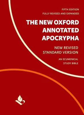 Nové oxfordské anotované apokryfy: New Revised Standard Version (Nová revidovaná štandardná verzia) - The New Oxford Annotated Apocrypha: New Revised Standard Version