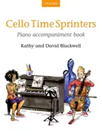 Cello Time Sprinters Klavírny sprievodný zošit - Cello Time Sprinters Piano Accompaniment Book