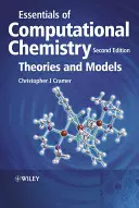 Základy výpočtovej chémie - teórie a modely 2e - Essentials of Computational Chemistry - Theoriesand Models 2e