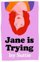 Jane sa snaží - Jane is Trying