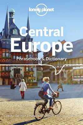 Lonely Planet Stredná Európa Frázový slovník a slovník 5 - Lonely Planet Central Europe Phrasebook & Dictionary 5