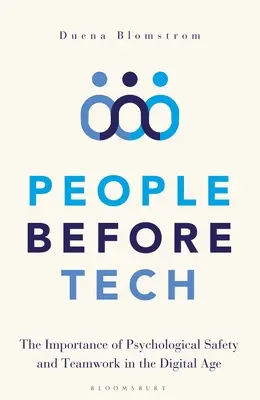 Ľudia pred technikou: Dôležitosť psychologickej bezpečnosti a tímovej práce v digitálnom veku - People Before Tech: The Importance of Psychological Safety and Teamwork in the Digital Age