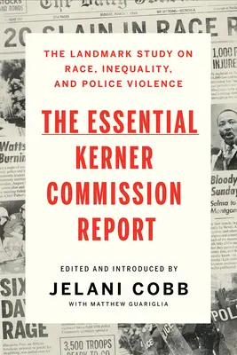 Základná správa Kernerovej komisie - The Essential Kerner Commission Report