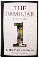 The Familiar, Volume 2: Into the Forest