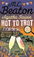 Agatha Raisinová: Horúce na klus - Agatha Raisin: Hot to Trot