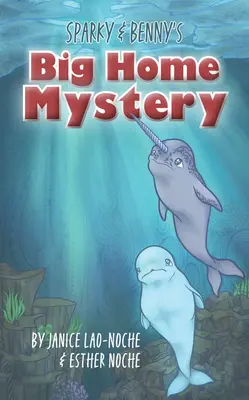 Veľká domáca záhada Sparkyho a Bennyho - Sparky & Benny's Big Home Mystery