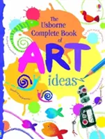 Kompletná kniha výtvarných nápadov - Complete Book Of Art Ideas