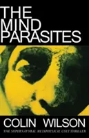 Paraziti mysle - The Mind Parasites