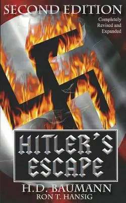 Hitlerov útek druhé vydanie - Hitler's Escape Second Edition