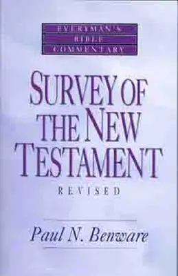 Prehľad Nového zákona - komentár k Biblii pre každého - Survey of the New Testament- Everyman's Bible Commentary