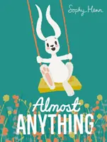 Takmer čokoľvek - Almost Anything