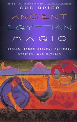 Staroveká egyptská mágia - Ancient Egyptian Magic