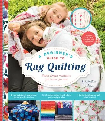 Príručka pre začiatočníkov o quiltovaní z handier - A Beginner's Guide to Rag Quilting
