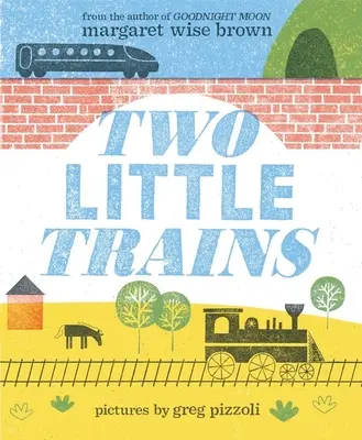 Dva malé vlaky - Two Little Trains