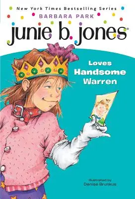 Junie B. Jones #7: Junie B. Jonesová miluje fešáka Warrena - Junie B. Jones #7: Junie B. Jones Loves Handsome Warren