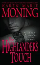 The Highlander's Touch (Horalský dotyk) - The Highlander's Touch