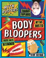 Búračky mýtov: Klamstvá tela - Myth Busters: Body Bloopers