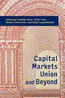 Únia kapitálových trhov a ďalšie - Capital Markets Union and Beyond