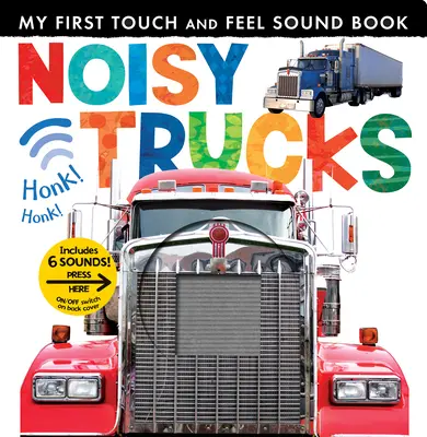 Hlučné nákladné autá - Noisy Trucks