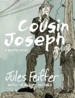 Bratranec Joseph: Grafický román: Bratranec Jozef: Grafický román - Cousin Joseph: A Graphic Novel