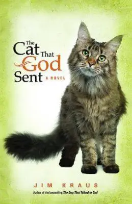 Mačka, ktorú poslal Boh - The Cat That God Sent