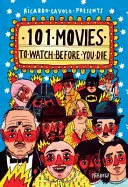 101 filmov, ktoré si treba pozrieť pred smrťou - 101 Movies to Watch Before You Die
